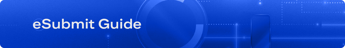 eSubmit Guide